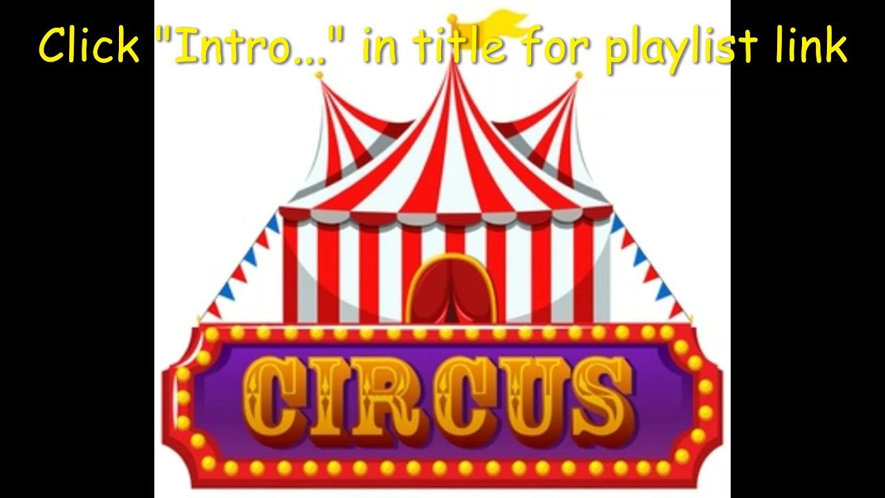 Circus Songs Intro YouTube