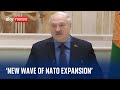 Belarus today we see a new wave of nato expansion  alexander  lukashenko