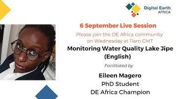 Live session 146 - Monitoring water quality Lake Jipe, Kenya (English)  6 September 2023