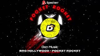 Brg Hollywood - Pocket Rocket (Bouyon 2025) (Bass Boosted)