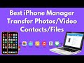 How To Transfer iOS Data | Best iPhone Manager For Mac &amp; PC