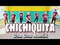 CHICHIQUITA ( Dj Ken Remix ) - Marian Rivera | Cha-Cha | Dance Fitness | Zumba