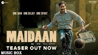 MAIDAAN OFFICIAL TEASER (HINDI-2023)MUSIC BOX- AJAY DEVGN | AMIT SHARMA | BONEY KAPOOR | A.R. RAHMAN