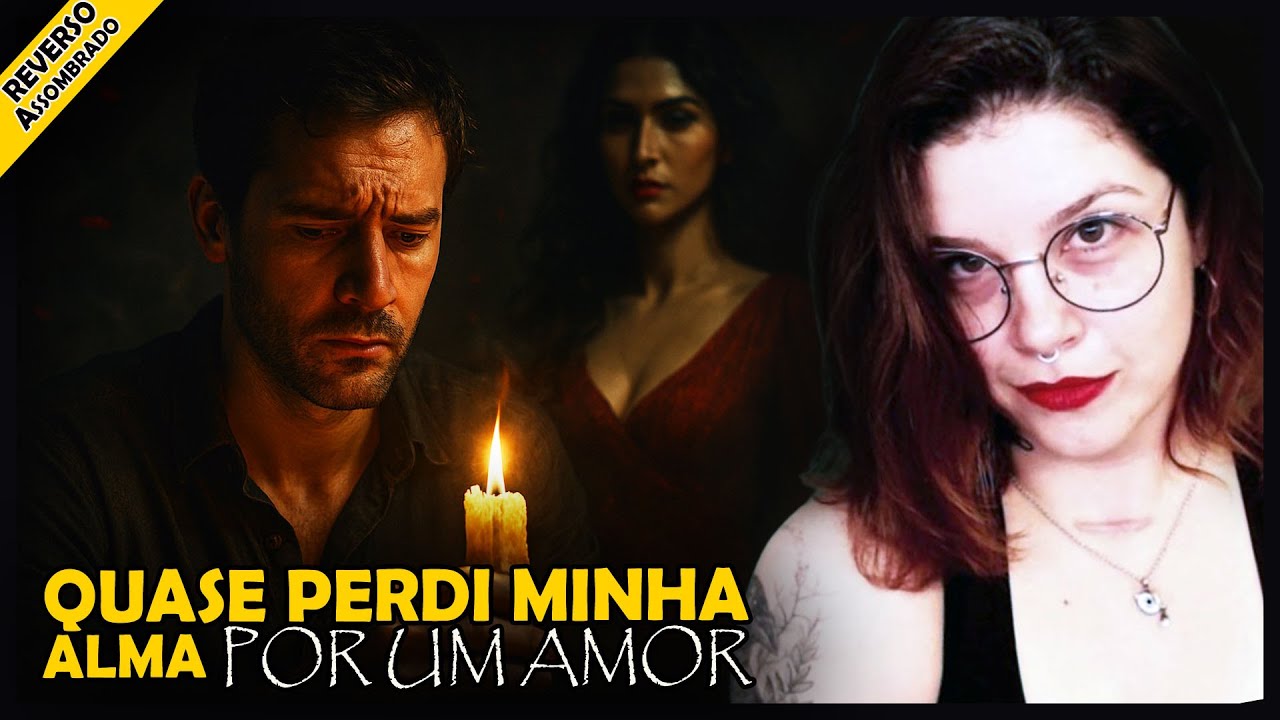 QUASE PERDI MINHA ALMA POR UM AMOR — FUI UM MALEDITO, MAS FUI SALVO ...
