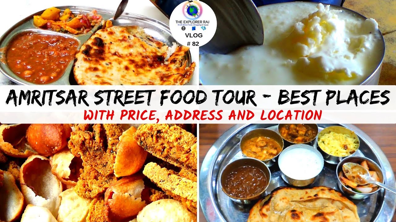 AMRITSAR FOOD TOUR | BEST PLACES TO EAT & BEST STREET FOOD | FULL