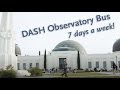 More access to the stars dash observatory to run 7 days a week