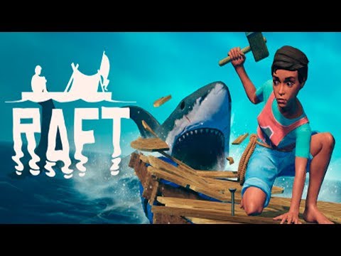 Видео: НЕ ДАЙ СЕБЯ СЪЕСТЬ! - RAFT ПРОХОЖДЕНИЕ