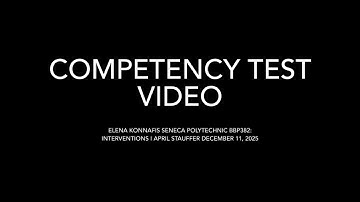 Competency Test Video: Interventions I 