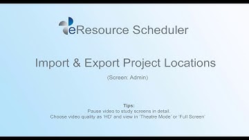 Import & Export Project Locations - eResource Scheduler