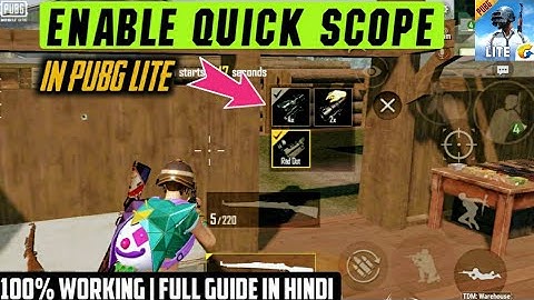 Quick Scope in Pubg Mobile Lite 100% Working | How to Enable Quick Scope in Pubg lite