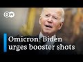 Biden: COVID-19 omicron variant a cause for concern, not panic | DW News