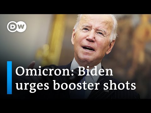 Biden: COVID-19 omicron variant a cause for concern, not panic - DW News.