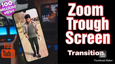 Kinemaster | screen transition zoom through in kinemaster | kinemaster video editing