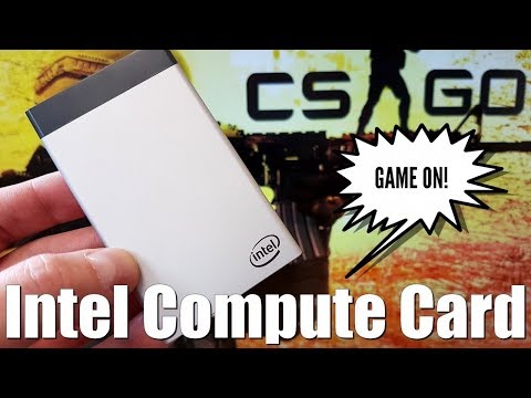 Playing CS: GO on Intel Compute Card