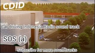 Download lagu CDID radio soundtrack SOS (a)