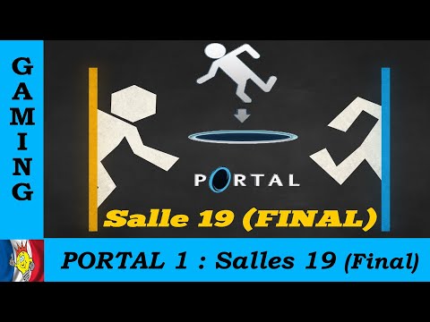 Portal Soluce Salle 19 (fin de jeu)