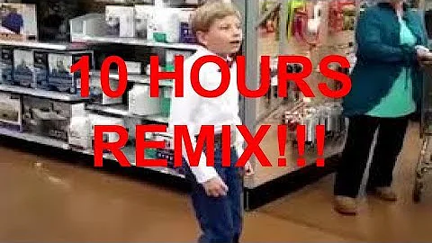 YODELING WALMART KID REMIX- 10 HOURS!!!