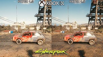 Cyberpunk 2077 Patch 1.5 | Xbox Series X Graphics Comparison (Next Gen Update)