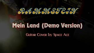 Rammstein - Mein Land (DEMO VERSION) Guitar Cover