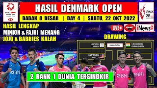 Hasil Lengkap Perempat Final Denmark Open 2022 ~ FAJRI & MINION Ke Semifinal ~ JOJO Tersingkir