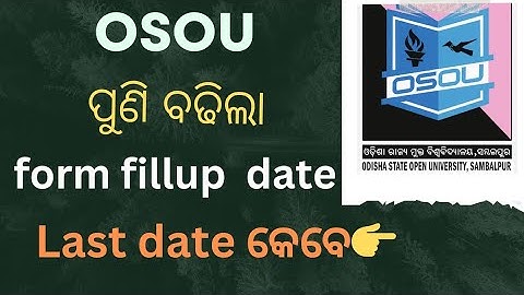 OSOU FORM FILLUP DATE EXTENDED || OSOU