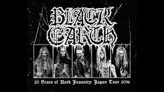 Black Earth - 20 Years Of Dark Insanity Japan Tour 2016