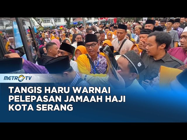 Tangis Haru Warnai Pelepasan Jemaah Haji Kota Serang class=
