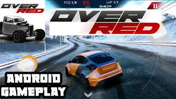 OverRed Racing - single player racer | Android Gameplay | new on play store | walkthrough |
