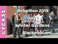 Rebellion 2019 Day #1 part 2