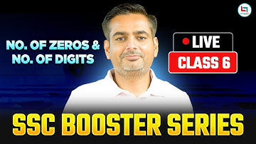 SSC 2025 | SSC Maths | No. Of Zeros & No. Of Digits | Booster Series |  Class-06 | Rakesh Yadav Sir