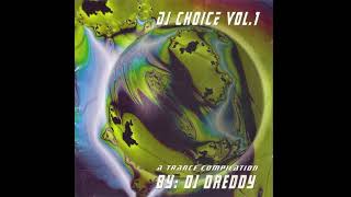Dj Choice Vol. 1: Dj Dreddy