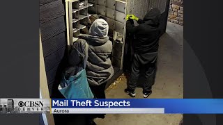 Police In Aurora Are Looking For Mail Theft Suspects