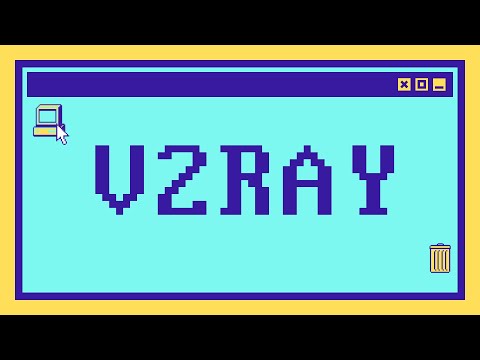What is V2Ray in 8 minutes?