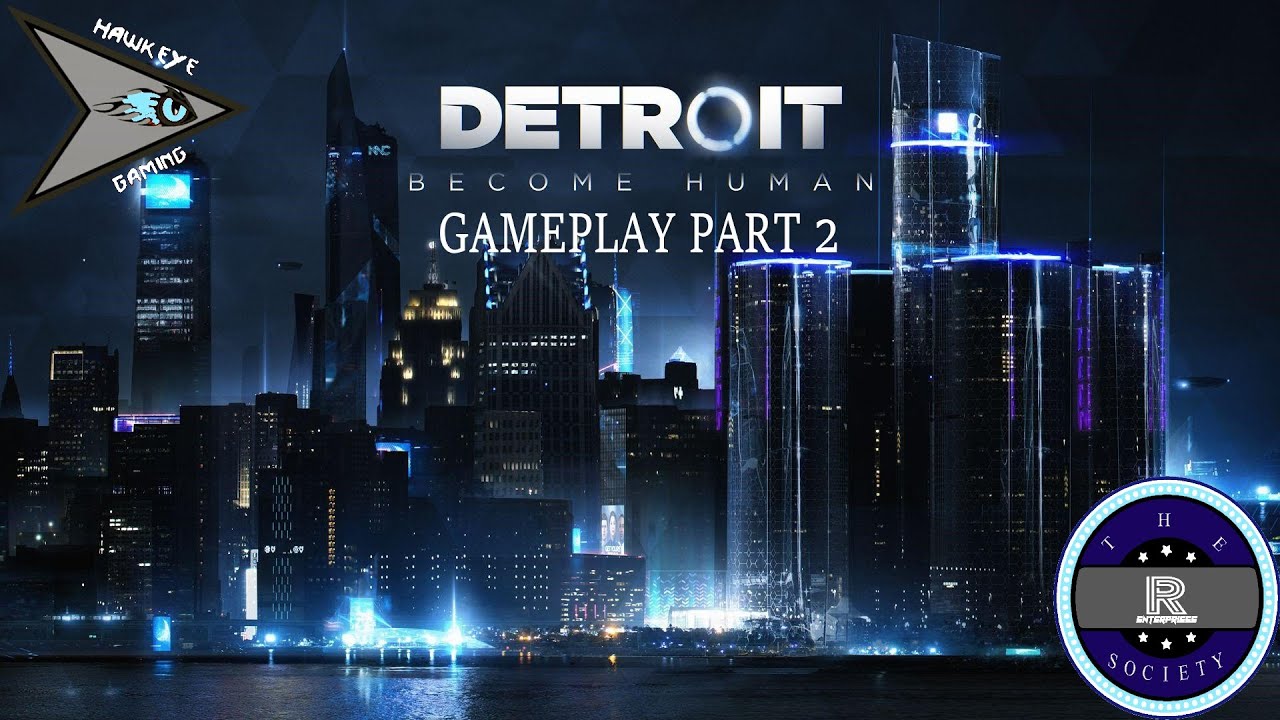 Detroit Become Human Gameplay Part 2 YouTube detroit-become-human-gameplay-part-2-youtube