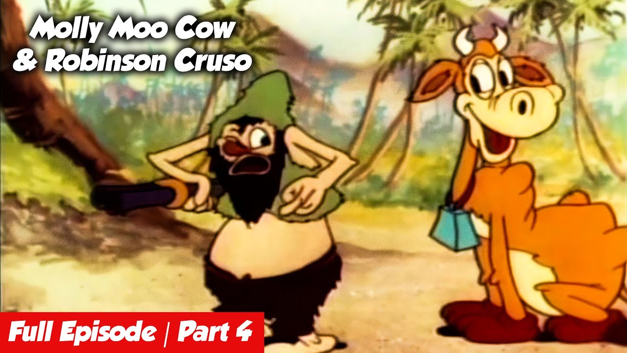 POPULAR CARTOONS THAT TIME FORGOT Molly Moo Cow & Robinson Crusoe Full ...