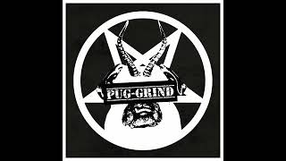 Pug-Grind (Dog-Fronted Grindcore!)