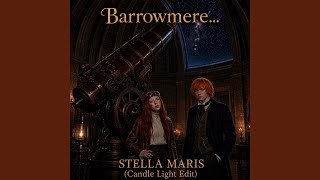 Stella Maris (Candle Light Edit)