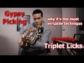 Why gypsy picking technique is the most powerful technique