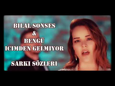 Bilal Sonses Bengü İçimden Gelmiyor