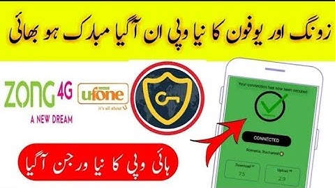 Zong and Ufone Free Unlimited Internet new Vpn Unlimited Free Internet