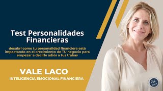 TEST PERSONALIDADES FINANCIERAS by Vale Laco Inteligencia Emocional Financiera 180 views 10 months ago 2 minutes, 12 seconds