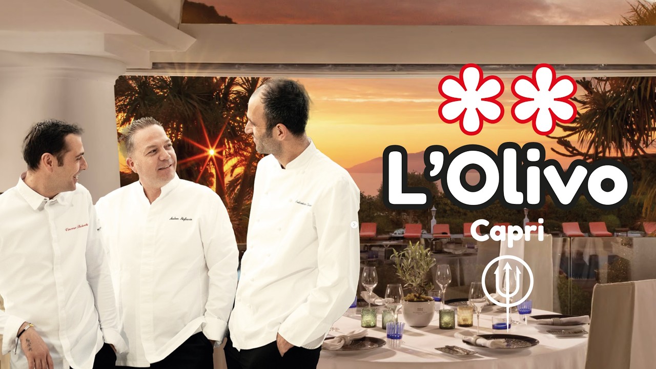 ⭐️⭐️ GRAN FINALE 2 STELLE MICHELIN A CAPRI - Cena a L'Olivo Anacapri