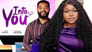 INTO YOU - Ruth Kadiri, Stephen Odimgbe 2024 Nigerian Nollywood Romantic Movie
