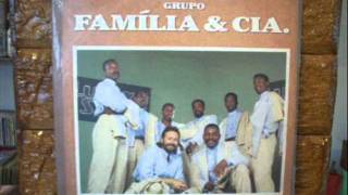 Video thumbnail of "Grupo familia e cia - Musa"