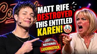 Matt Rife Turned This Entitled Karen Into A National Laughingstock! 🤡🌍 | Matt Rife Stand Up 2026