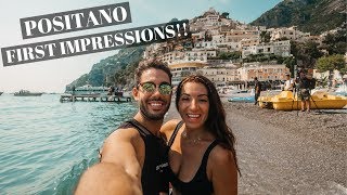 FIRST IMPRESSIONS OF POSITANO | Italy