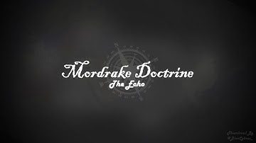Mordake Doctrine | A Mapping Collab | Episode 3: The Echo / Colonial Mapping