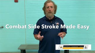 Combat Side Stroke Made Easy