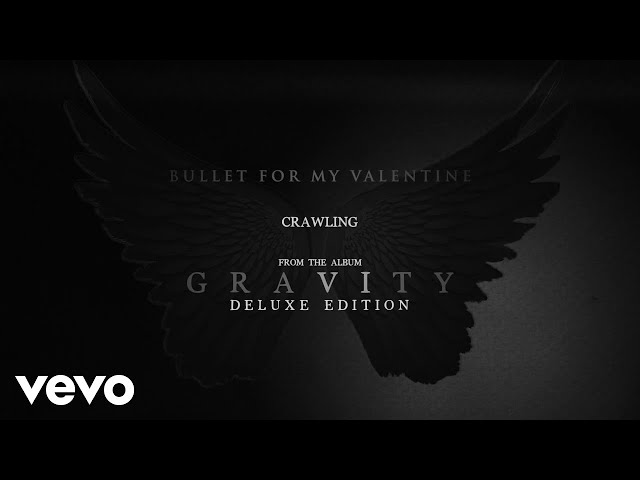 Bullet For My Valentine - Crawling