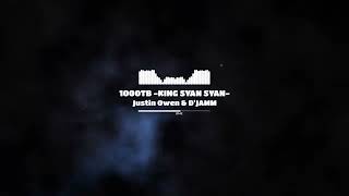 Justin Owen & Djamm - 1000Tb - King Syan Syan - (Original Mix)